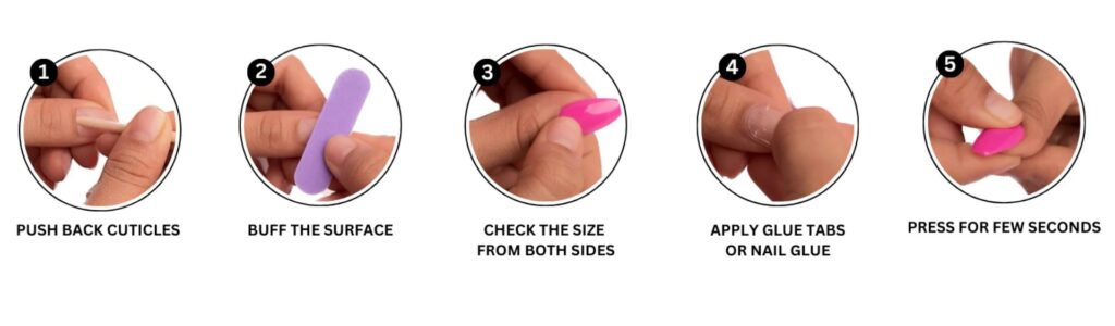 Step-by-step guide showing how to apply press on nails including cuticle prep, buffing, sizing, applying glue tabs, and pressing nails securely